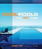 Cool Pools and Hot Tubs by