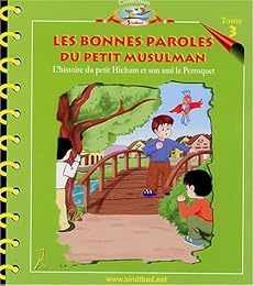 Les  bonnes paroles du petit musulman