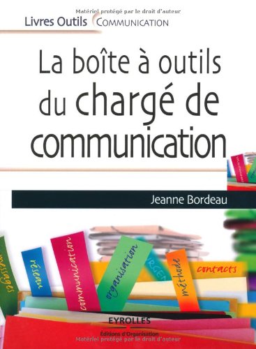 La  boîte à outils du chargé de communication