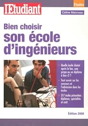 Bien choisir son école d'ingénieurs
