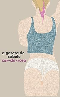 Livro A Garota do Cabelo Cor-de-Rosa