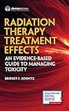 Radiation Therapy Treatment Effects: An