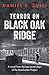 Terror on Black Oak Ridge: A novel from the top-secret days of the Manhattan Project by Daniel S. Zulli