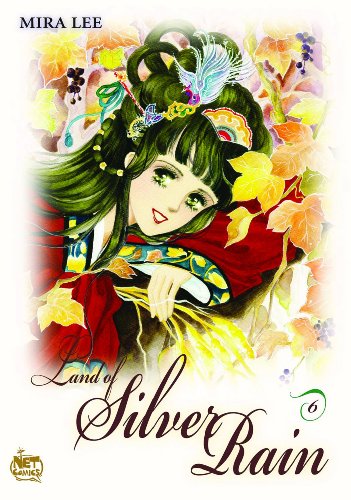 Land of Silver Rain Volume 6 (v. 6)