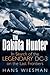The Dakota Hunter: In Search of the Legendary DC-3 on the Last Frontiers by Hans Wiesman