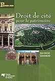 Droit de cité pour le patrimoine (French Edition) by 