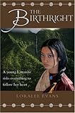 The Birthright by Loralee Evans