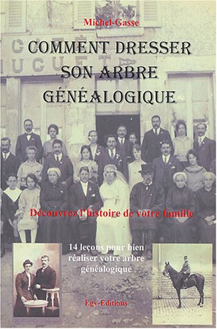 Comment dresser son arbre généalogique