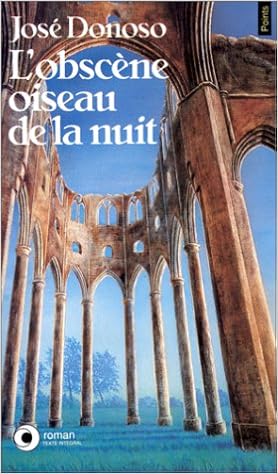 RÃ©sultat de recherche d'images pour "l'obscÃ¨ne oiseau de la nuit"