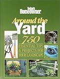 Today's Homeowner Around the Yard by Rh Value Publishing