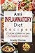 Anti - Inflammatory Diet Recipes #1 - 25 Slow Cooker Recipes 25 Instant Pot Recipes (Anti Inflammatory Recipes) (Volume 1) by 