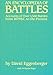 An Encyclopedia of Battles: Accounts of Over 1,560 Battles from 1479 B.C. to the Present (Dover Mili by David Eggenberger