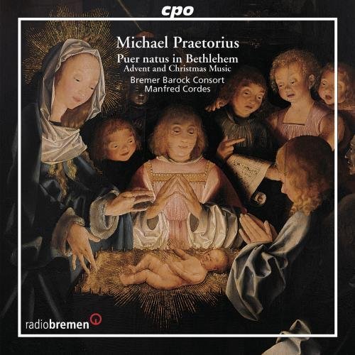 Praetorius Puer Natus In Bethlehem By Michael Praetorius Michael Praetorius Bremer Barock Consort Amazon Fr Musique amazon