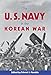 The United States Navy in the Korean War