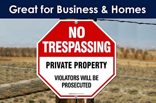 3 Private+Property+Sign+Trespassing+Prosecuted