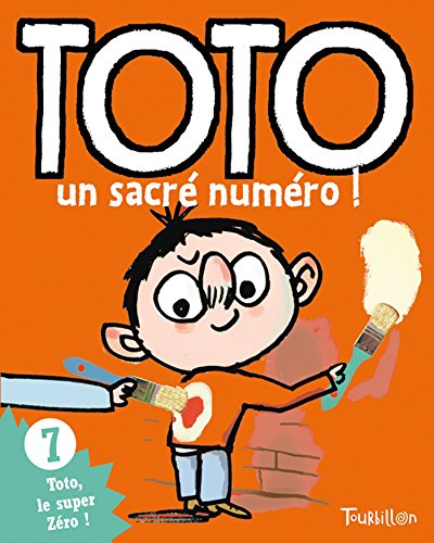 Toto, Un Sacre Numero (Tb.Toto) (French Edition) by Girard Franck