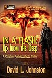 Up from the Deep (In a Flash Book 1) by David L. Johnston
