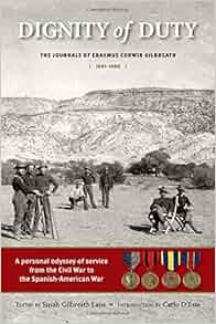 Amazon Com Dignity Of Duty The Journals Of Erasmus