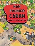 Mon Premier Coran, Livre d'histoire pour Enfants by 