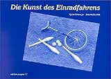 Einradbuch Die Kunst des Einradfahrens