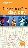 Front cover for the book Frommer's Day by Day: New York City by Hilary Davidson