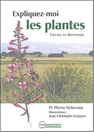 Expliquez-moi les plantes
