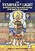 The Temples of Light: An Initiatory Journey into the Heart Teachings of the Egyptian Mystery Schools by Danielle Rama Hoffman, Nicki Scully