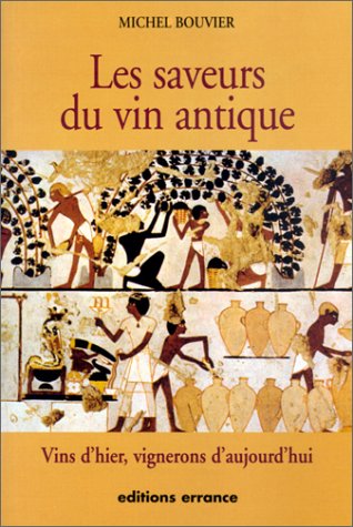 Les  saveurs du vin antique