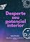 Livro Desperte seu Potencial Interior: Descubra a Melhor Versão de Si Mesmo