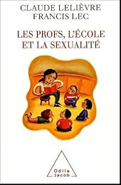 Les  profs, l'école et la sexualité
