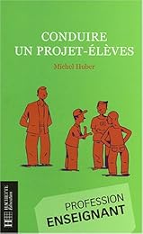 Conduire un projet-élèves