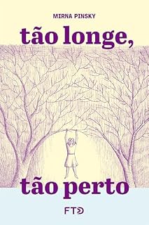Livro Tão longe, tão perto (Espelhos)