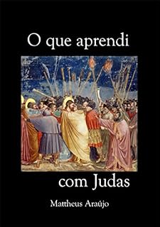 Livro O Que Aprendi Com Judas