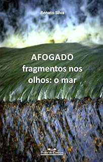 Livro AFOGADO: Fragmentos nos olhos: o mar (Prato de cerejas)