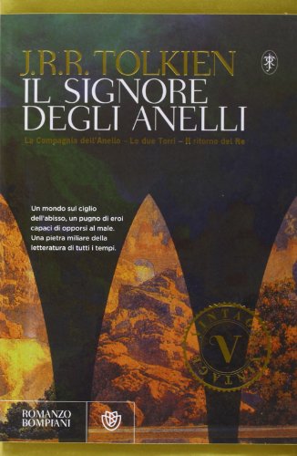 Il Signore degli Anelli: La compagnia dell'anello-Le due torri-Il ritorno del re (Italian Edition)