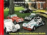 The Four-Wheeled Morgan, Hill, Ken, 0900549548