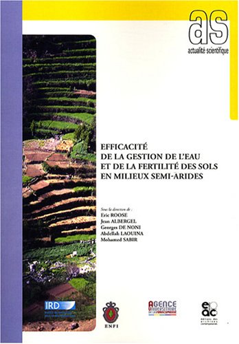 Efficacité de la gestion de l'eau et de la fertilité des sols en milieux semi-arides
