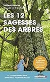 12 SAGESSES DES ARBRES (LES) (Dev. Perso Poche) by 