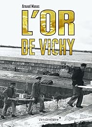 L' or de Vichy