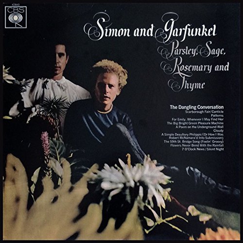 Simon and Garfunkel Parsley, Sage, Rosemary and Thyme Amazon.co.uk Music