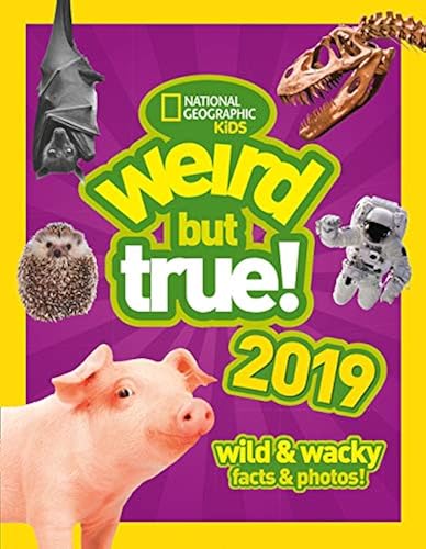 Download Weird But True! 2019: Wild & Wacky Facts & Photos PDF