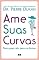 Livro Ame suas curvas