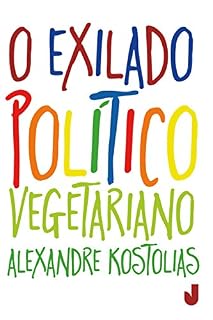 Livro O exilado político vegetariano