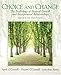 Choice and Change: The Psychology of Personal Growth and Interpersonal Relationships (7th Edition)