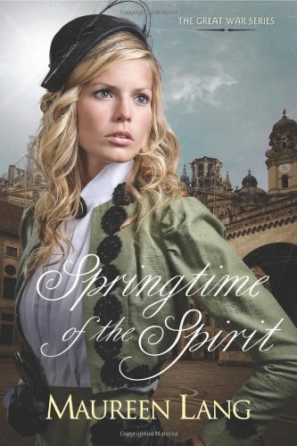 Springtime of the Spirit (The Great War)