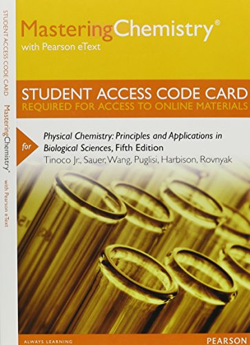 MasteringChemistry with Pearson eText -- Standalone Access Card -- for Physical Chemistry: Principles and Applications in Biological Sciences with MasteringChemistry (5th Edition)