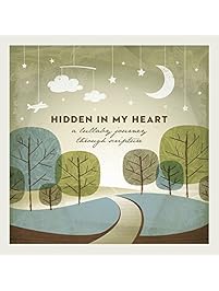 Hidden In My Heart: A Lullaby Journey Through Scripture