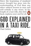 God Explained in a Taxi Ride