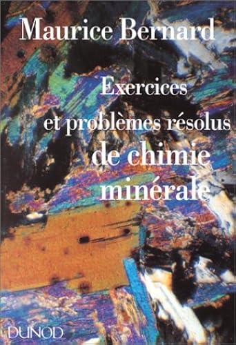 Download Exercices et problèmes résolus de chimie minérale PDF
