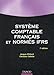 Système comptable français et normes IFRS by 